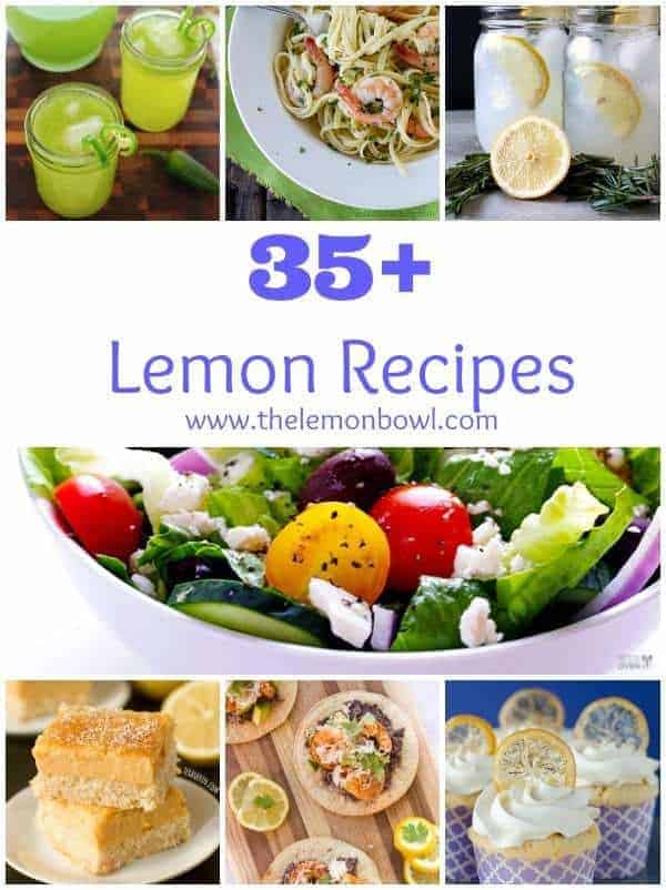 35 Lemon Recipes - The Lemon Bowl